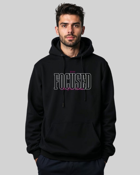 Stay Focused Unisex Hoodie